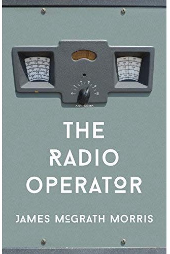 bk The Radio Operator James McGrath Morris